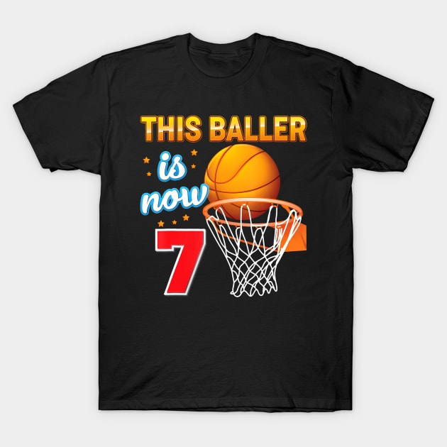 This Baller Is Now 7 Year Old 7Th Birthday Basketball Boy T-Shirt by MaciGalloway3